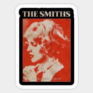 Sheila Take a Bow // The smiths Sticker